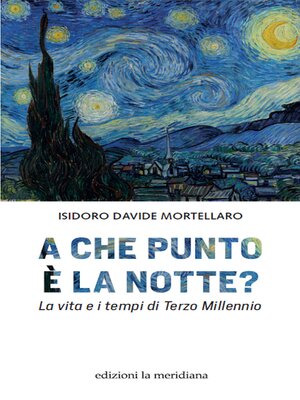 cover image of A che punto è la notte?